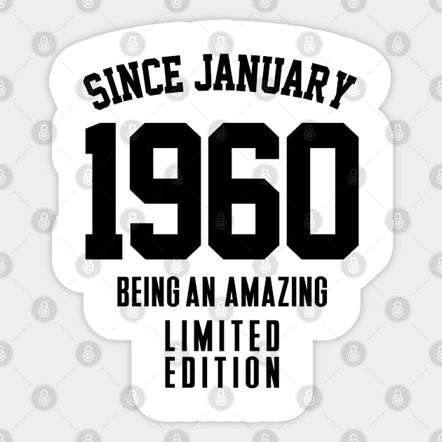 Since January 1960 Sticker by C_ceconello